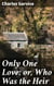 Only One Love; or, Who Was the Heir