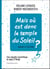 Mais où est donc le temple du Soleil?