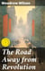 The Road Away from Revolution