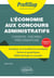 L'économie aux concours administratifs de catégorie A et A+ - constats, théories, préconisations