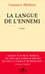 La langue de l'ennemi