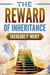 The Reward of Inheritance