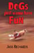Dogs Just Wanna Have Fun - (starring Brett), #2