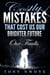 Costly Mistakes That Cost Us Our Brighter Future