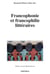 Littérature et enseignement - pratiques francophones et francophiles