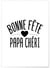 Affiche 'Bonne Fête Papa Chéri' | A3 : 29,7x42cm