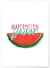 Affiche Watermelon Flavor | A3 : 29,7x42cm