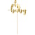 Cake Toppers Oh Baby Gold