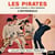 Les Pirates avec Dany Logan & Tony Morgan : L'intégrale Collection Rock Français - CD