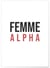 Affiche Femme Alpha | A3 : 29,7x42cm
