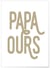 Affiche 'Papa ours' | A3 : 29,7x42cm