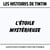 Les Histoires de Tintin : L'Etoile mystérieuse - CD