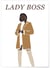 Affiche Lady Boss 1 | A3 : 29,7x42cm