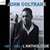 John Coltrane / 1957 - 1962 : l'anthologie - CD