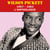 Wilson Pickett 1957 - 1962 : l'anthologie - CD