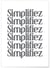 Affiche Simplifiez | A3 : 29,7x42cm