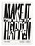 Affiche 50 x 70 cm -  Make it happen - Posterlad