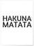 Affiche Hakuna Matata. | A3 : 29,7x42cm