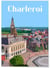 Affiche ville Charleroi | A3 : 29,7x42cm