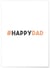 Affiche HappyDad | A3 : 29,7x42cm