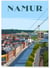Affiche ville Namur | A3 : 29,7x42cm