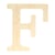 Lettre F - 19 cm - bois - Artemio