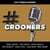 Les indispensables : crooners - CD
