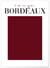 Affiche Rouge Bordeaux | A3 : 29,7x42cm