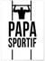 Affiche 'Papa sportif' | A3 : 29,7x42cm