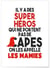Affiche 'Mamies Super Héros' | A3 : 29,7x42cm