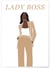 Affiche Lady Boss 5 | A3 : 29,7x42cm