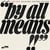 By All Means