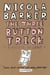 The Three Button Trick - Selected stories