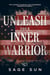 Unleash Your Inner Warrior - The Anti-Marxist Chronicles: Defending America Against Marxist Ideology, #4