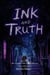 Ink And Truth - Letters I Will Never Send, #3