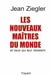 Les Nouveaux maîtres du monde - Et ceux qui leur résistent