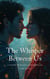 The Whisper Between Us
