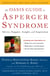 The OASIS Guide to Asperger Syndrome: Completely Revised and Updated - Advice, Support, Insight, and Inspiration