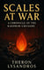 Scales at War - Echoes of Vael’arith, #3