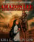 Amazon Lee and the Tomb of the Dragon King: An Amazon Lee Adventures - Amazon Lee Adventures Series, #2