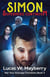 Simon: Superhero Continuum - Not Your Average Chronicles, #3
