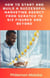 How to Start and Build a Successful Marketing Agency from Scratch to Six Figures and Beyond