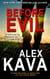 Before Evil - Maggie O'Dell, #1