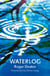 Waterlog - The book that inspired the wild swimming movement
