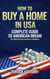 How to Buy a Home in USA; Complete Guide to American Dream - Foreign Consulting, #1