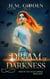 Dream of Darkness - The Rise of the Light, #1