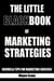 The Little Black Book of Marketing Strategies