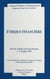 Éthique financière - Actes du Colloque d'Aix-en-Provence, 1er et 2 juillet 1999
