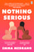Nothing Serious
