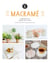 Macramé - 25 Super Simple Projects For Your Home